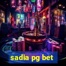 sadia pg bet